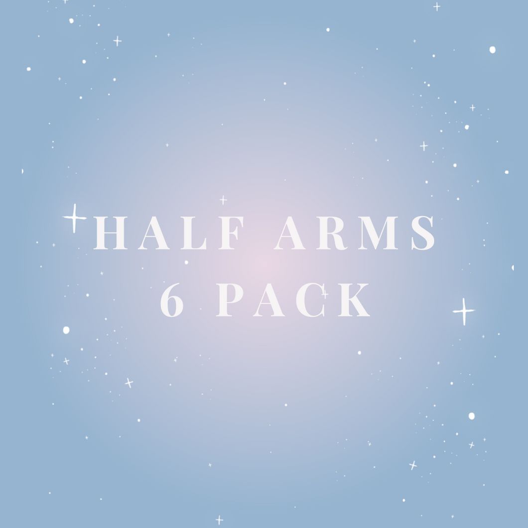 Half Arms 6 Pack