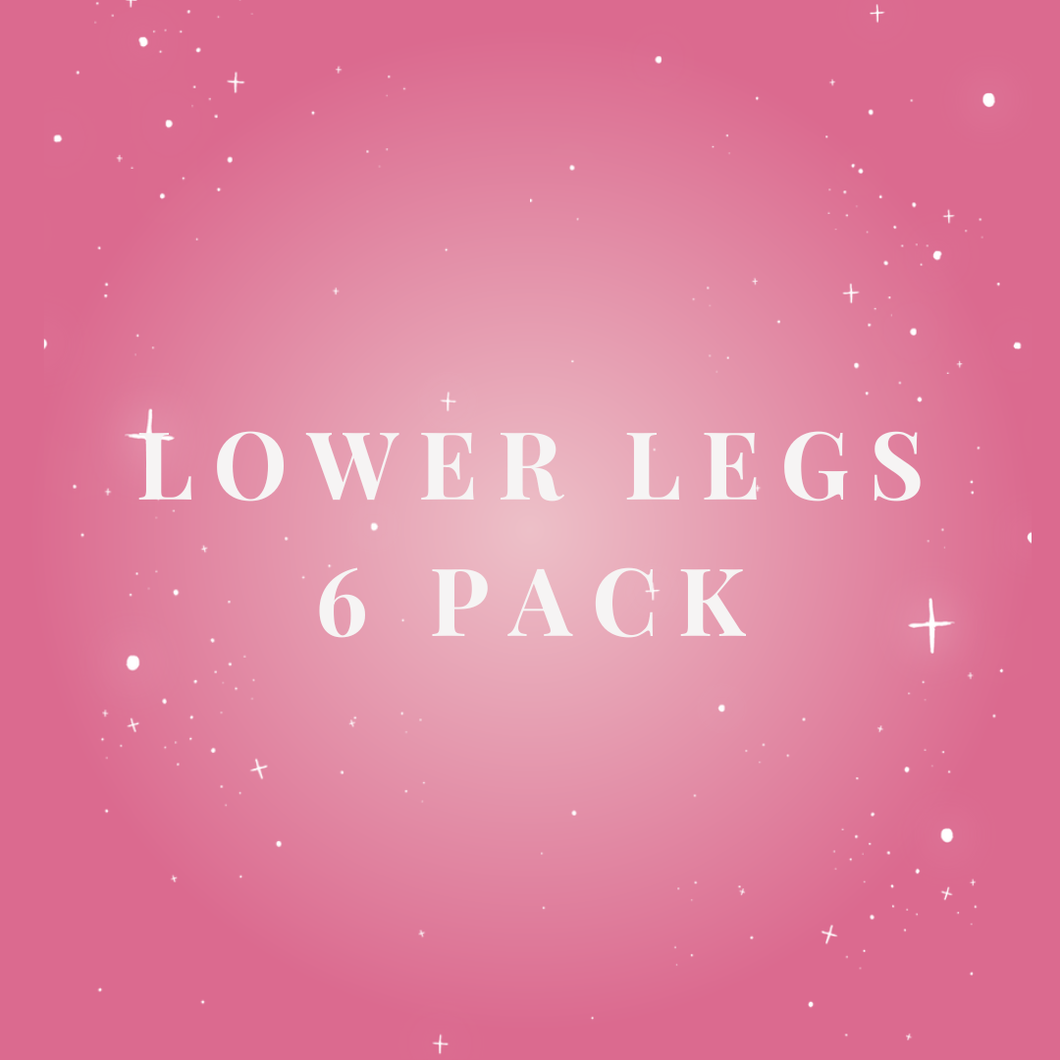 Lower Legs Laser 6 Pack